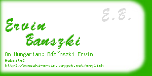 ervin banszki business card